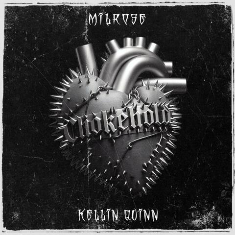 CHOKEHOLD (feat. Kellin Quinn)