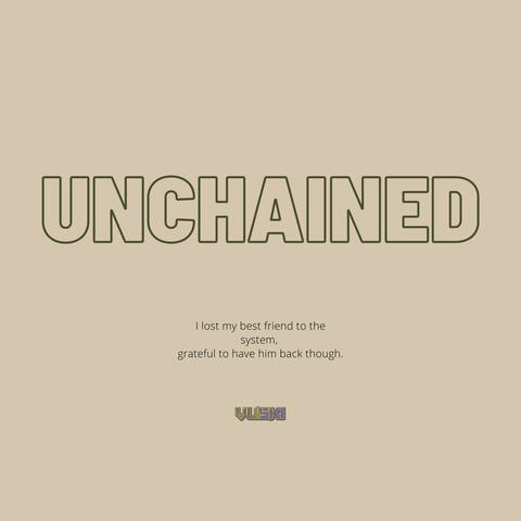 Unchained