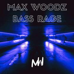BASS RAGE