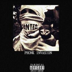 PHONK INVASION