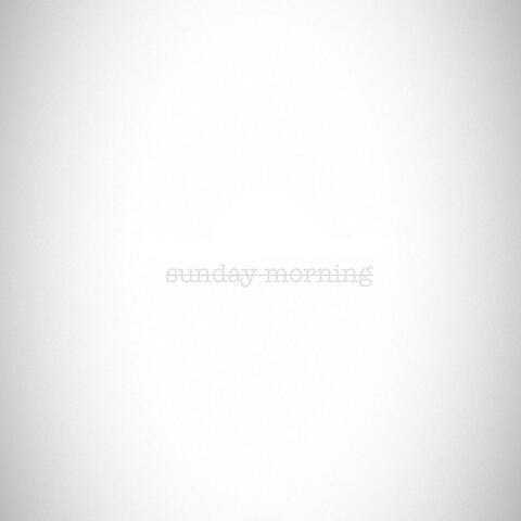 Sunday Morning