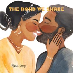 The Bond We Share (Instrumental Version)