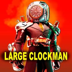 Large clockman (Skibidi toilet)