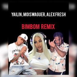 BimBom 2.0 Moiswaguer X Alex Fresh