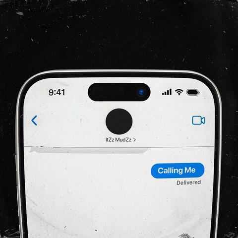 Calling Me