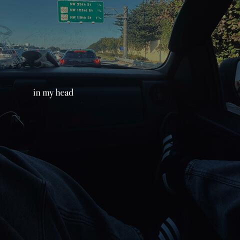 in my head