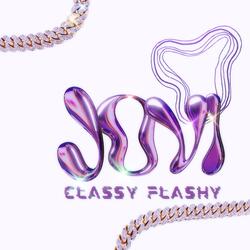 CLASSY FLASHY