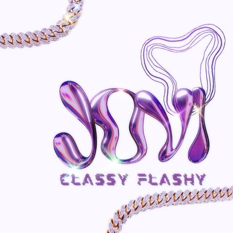 CLASSY FLASHY