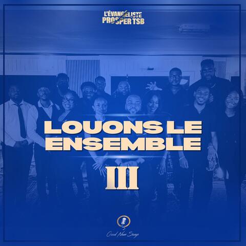 LOUONS-LE ENSEMBLE III