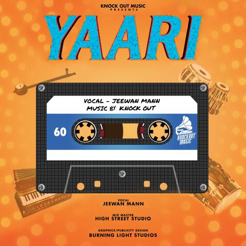 Yaari (ft. Jeewan Mann)