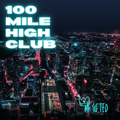 100 Mile High Club
