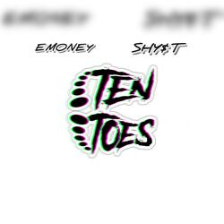 10 toes feat shyst