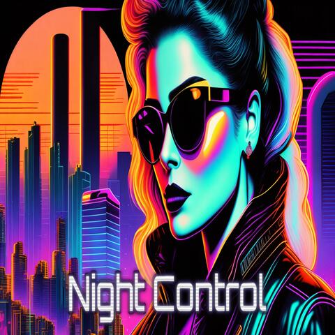 Night Control 80s Synthwave Retro Electro Music Mix