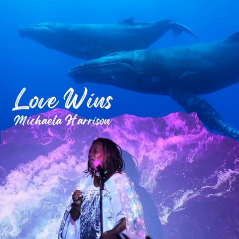 Love Wins (feat. Baleias Baianas)