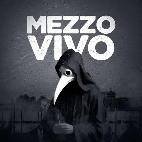 Mezzo Vivo
