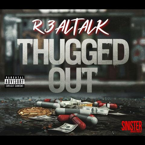 Thugged Out