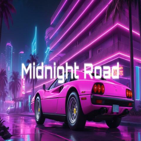 Midnight Road 80s Synthwave Retro Electro Music Mix