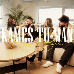 Kames tu man (feat. Boki)