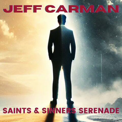 Saints & Sinners Serenade