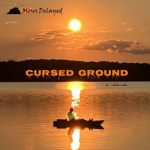 Cursed Ground