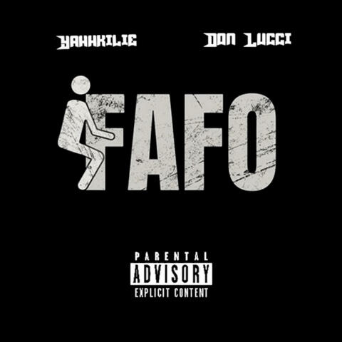 FAFO (feat. Don Lucci)