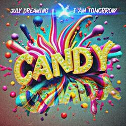 Candy (feat. JULY DREAMING)