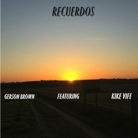 Recuerdos (feat. Kike Vife)