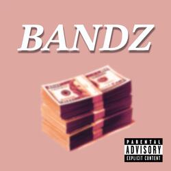 BANDZ (feat. KingCannon)