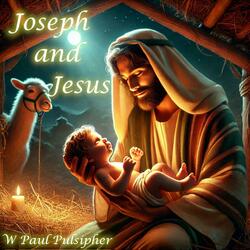 Joseph and Jesus
