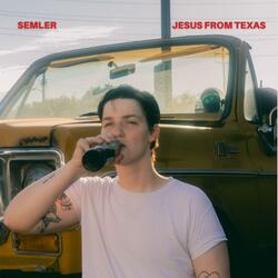 Jesus From Texas