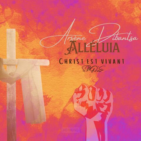 Alleluia Christ est vivant