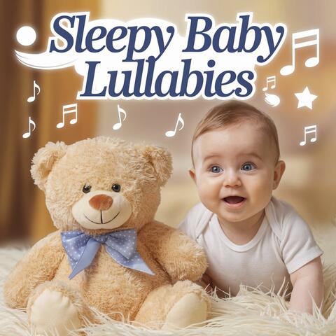 Sleepy Baby Lullabies Peaceful Dreams