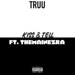 Kiss and Tell