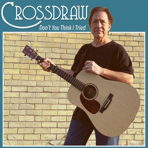 Don't You Think I Tried