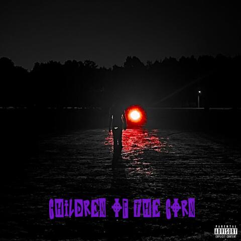 Children Of The Corn (feat. ZTL J3Y)