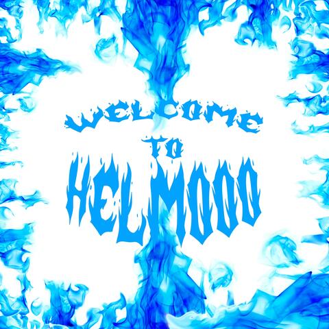 WELCOME TO HELMOOO