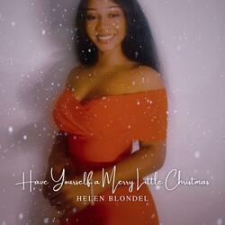 Have Yourself a Merry Little Christmas