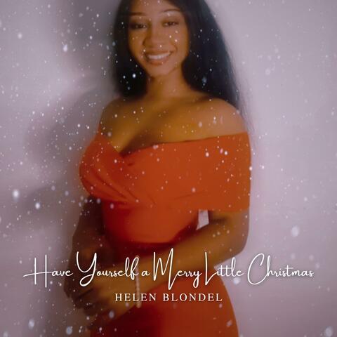 Have Yourself a Merry Little Christmas