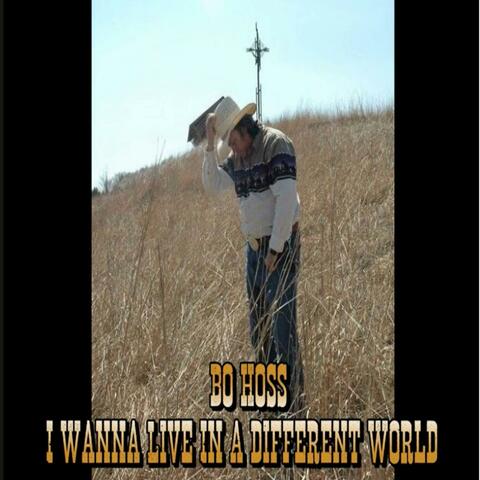 I Wanna Live In A Different World