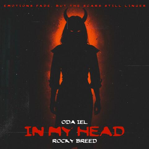 In My Head (feat. Rocky Breed)