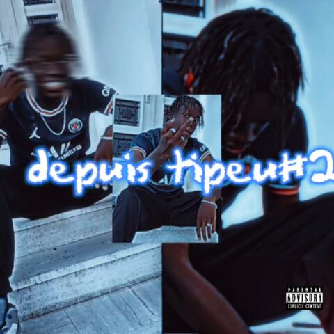 Depuis tipeu#2