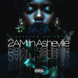 2AM In Asheville (S01) [EP01]