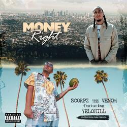 Money Right (feat. YeloHill & Fury Figeroa)