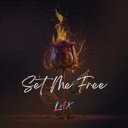 Set Me Free