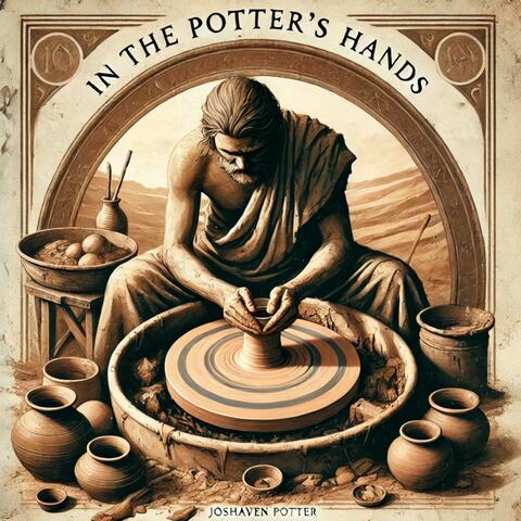 In The Potter's Hand