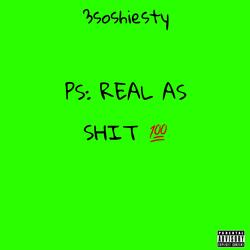 Real as shit