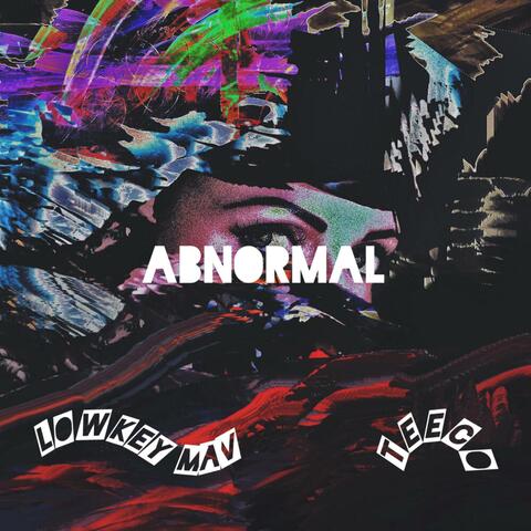 Abnormal (feat. Teeco)