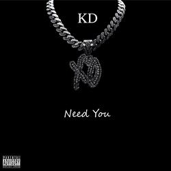Need You