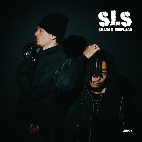 SLS (feat. 555Flaco)