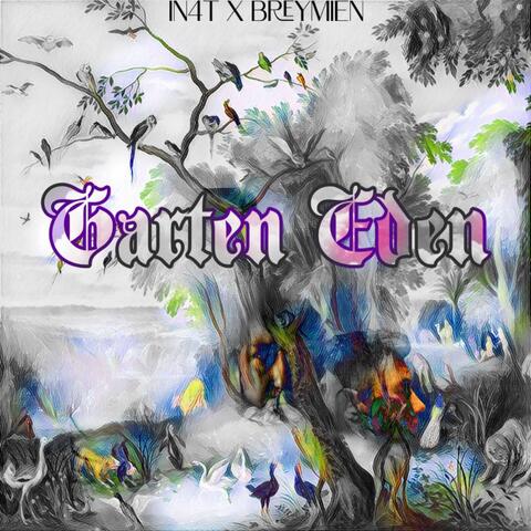 Garten Eden (feat. Breymien)